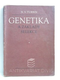 Turbin, N. V., Genetika a základy selekce, 1952