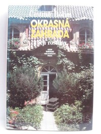 Böhm, Čestmír, Okrasná zahrada a její rostliny, 1988