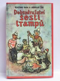 Žák, Jaroslav, Rada, Vlastimil, Dobrodružství šesti trampů, 1970