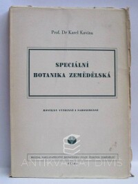 Kavina, Karel, Speciální botanika zemědělská: Rostliny výtrusné a nahosemenné, 1951