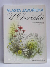Javořická, Vlasta, U Dvořáků, 1992
