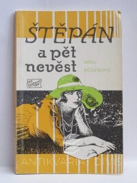Růžičková, Míma, Štěpán a pět nevěst, 1991