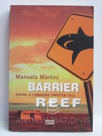 Martini, Manuela, Barrier Reef, 2003