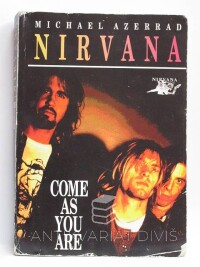 Azerrad, Michael, Nirvana - Come As You Are, 1996