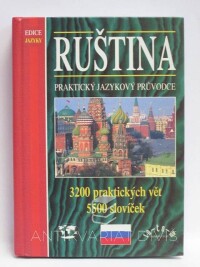 kolektiv, autorů, Ruština - praktický jazykový průvodce, 1998