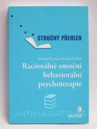 Dryden, Windy, Neenan, Michael, Racionálně emoční behaviorální psychoterapie - stručný přehled, 2009