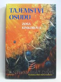 Kinkorová, Zoša, Tajemství osudu, 2002