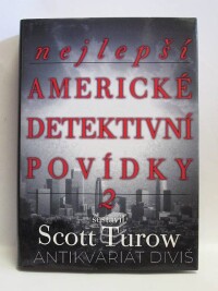 Turow, Scott, Nejlepší americké detektivní povídky 2, 2008