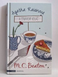 Beaton, M. C., Agatha Raisinová a otrávený koláč, 2012