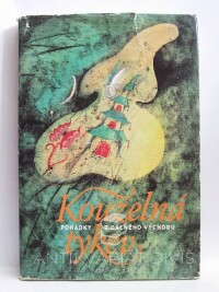 Hrdličková, Věnceslava, Kouzelná tykev - Pohádky dálného východu, 1981