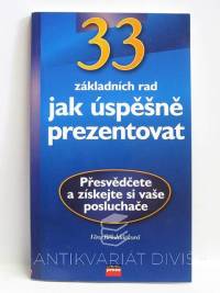 Bělohlávková, Věra, 33 základních rad jak úspěšně prezentovat, 2004