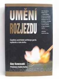 Kawasaki, Guy, Umění rozjezdu, 2010