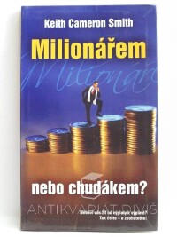 Smith, Keith Cameron, Milionářem nebo chudákem?, 2008