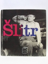 Suchý, Jiří, Jiří Šlitr: Sborník textů, fotografií a kreseb, 1970