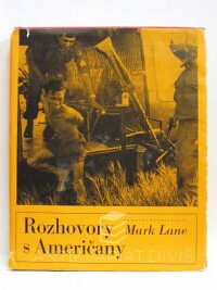 Lane, Mark, Rozhovory s Američany, 1971