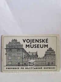 Dolínek, Vladimír, Vojenské museum - průvodce po hradčanské exposici, 0