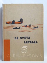 Novák, Josef, Do světa letadel, 1946