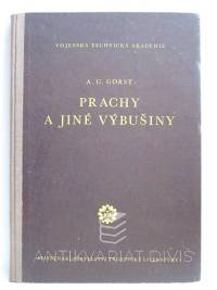 Gorst, A. G., Prachy a jiné výbušniny, 1953