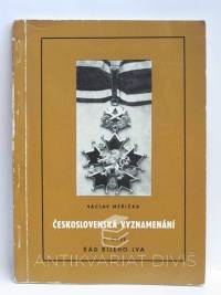 Měřička, Václav, Československá vyznamenání, II. část: Řád Bílého lva, 1973