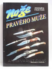 Faktor, Zdeněk, Nože pravého muže, 1994