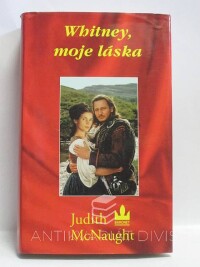 McNaught, Judith, Whitney, moje láska, 1998