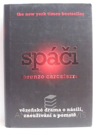 Carcaterra, Lorenzo, Spáči, 2009