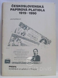 Ruprecht, Jan, Československá papírová platidla 1919-1990, 1990