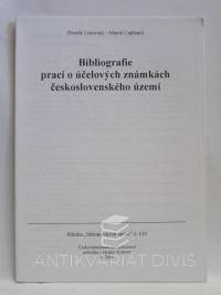 Likovský, Zbyněk, Cajthaml, Marek, Bibliografie prací o účelových známkách československého území, 2005