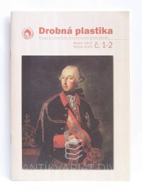 kolektiv, autorů, Drobná plastika - březen 2011, ročník XLVIII, č. 1-2, 2011