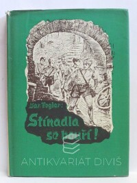 Foglar, Jaroslav, Stínadla se bouří!, 1970