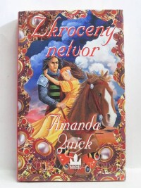 Quick, Amanda, Zkrocený netvor, 2001