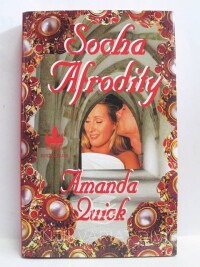 Quick, Amanda, Socha Afrodity, 2000