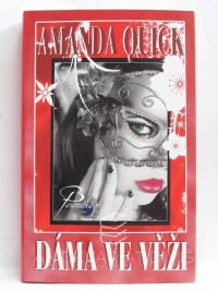Quick, Amanda, Dáma ve věži, 2009