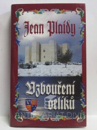 Plaidy, Jean, Vzbouření orlíků, 2007