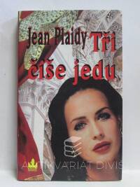 Plaidy, Jean, Tři číše jedu, 1996