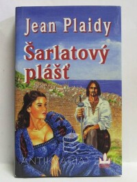 Plaidy, Jean, Šarlatový plášť, 2003