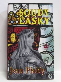 Plaidy, Jean, Soudy lásky, 2006