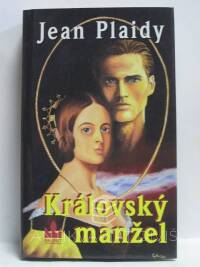 Plaidy, Jean, Královský manžel, 2001