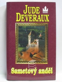 Deveraux, Jude, Sametový anděl, 2004