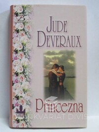 Deveraux, Jude, Princezna, 2007