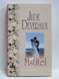 Deveraux, Jude, Mstitel, 2007