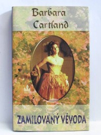 Cartland, Barbara, Zamilovaný vévoda, 2000