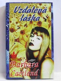 Cartland, Barbara, Vzdálená láska, 2001