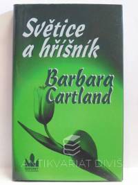 Cartland, Barbara, Světice a hříšník, 2002