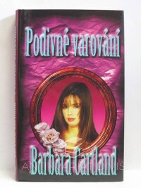 Cartland, Barbara, Podivné varování, 2004