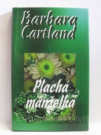 Cartland, Barbara, Plachá manželka, 2003