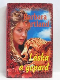 Cartland, Barbara, Láska a gepard, 2006