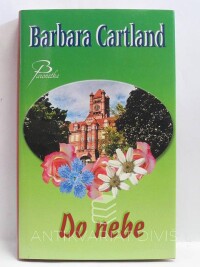 Cartland, Barbara, Do nebe, 2008