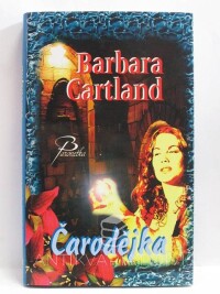 Cartland, Barbara, Čarodějka, 2007