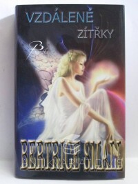 Small, Bertrice, Vzdálené zítřky, 2009